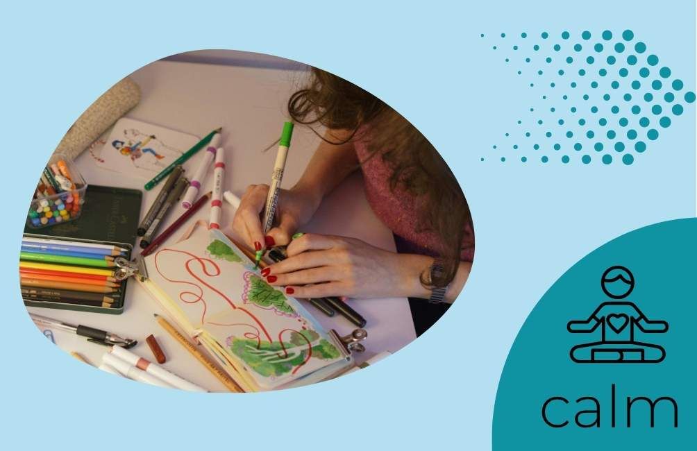 Infographic states calm with animated picture of person sitting with a heart on their chest area. Picture of an arrow. Picture of a person drawing in paper with numerous pens and pencils on the table.